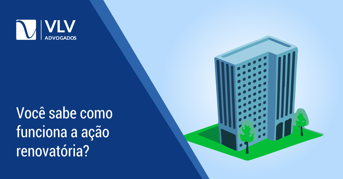 O que é ação renovatória?