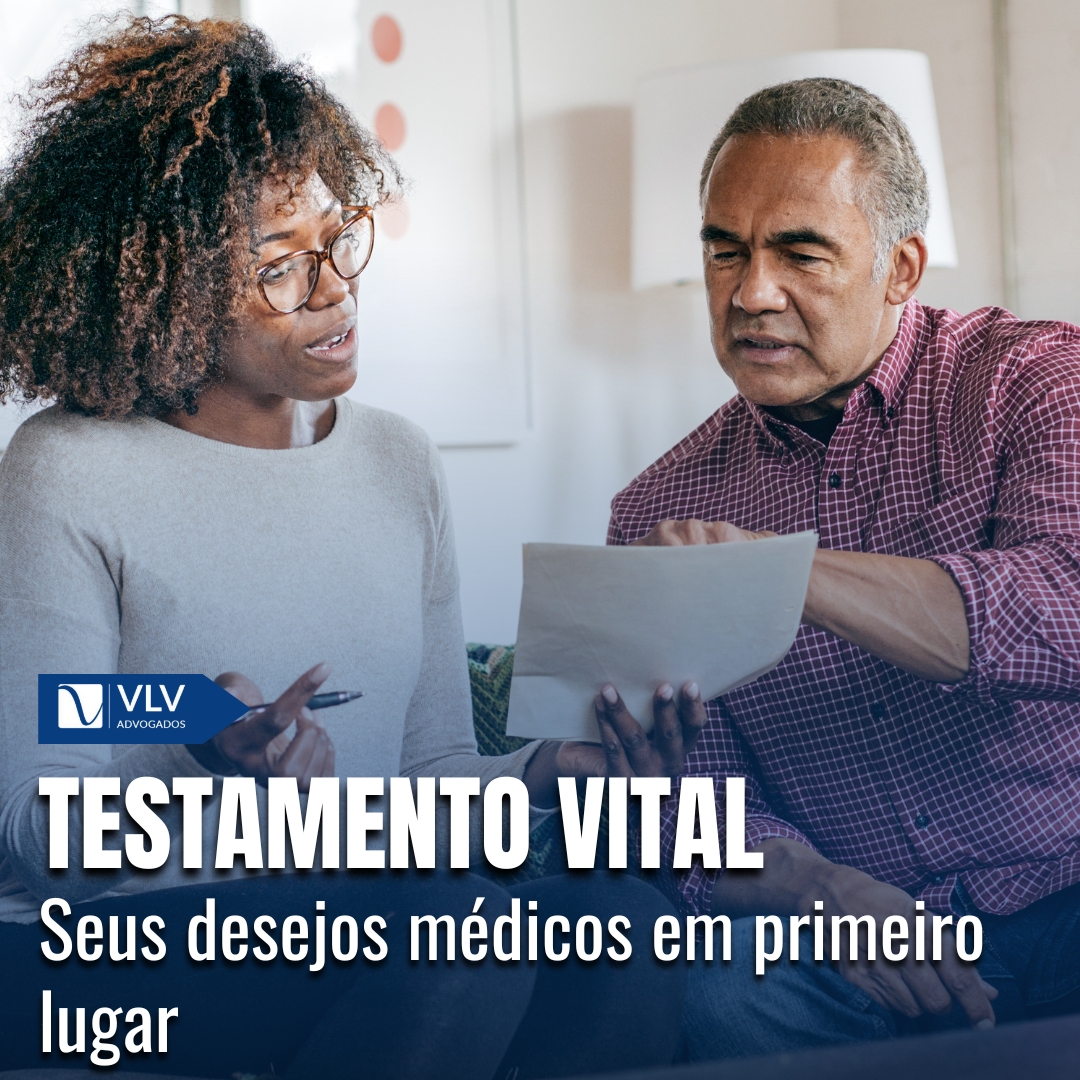 Testamento Vital: Seus desejos médicos em primeiro lugar