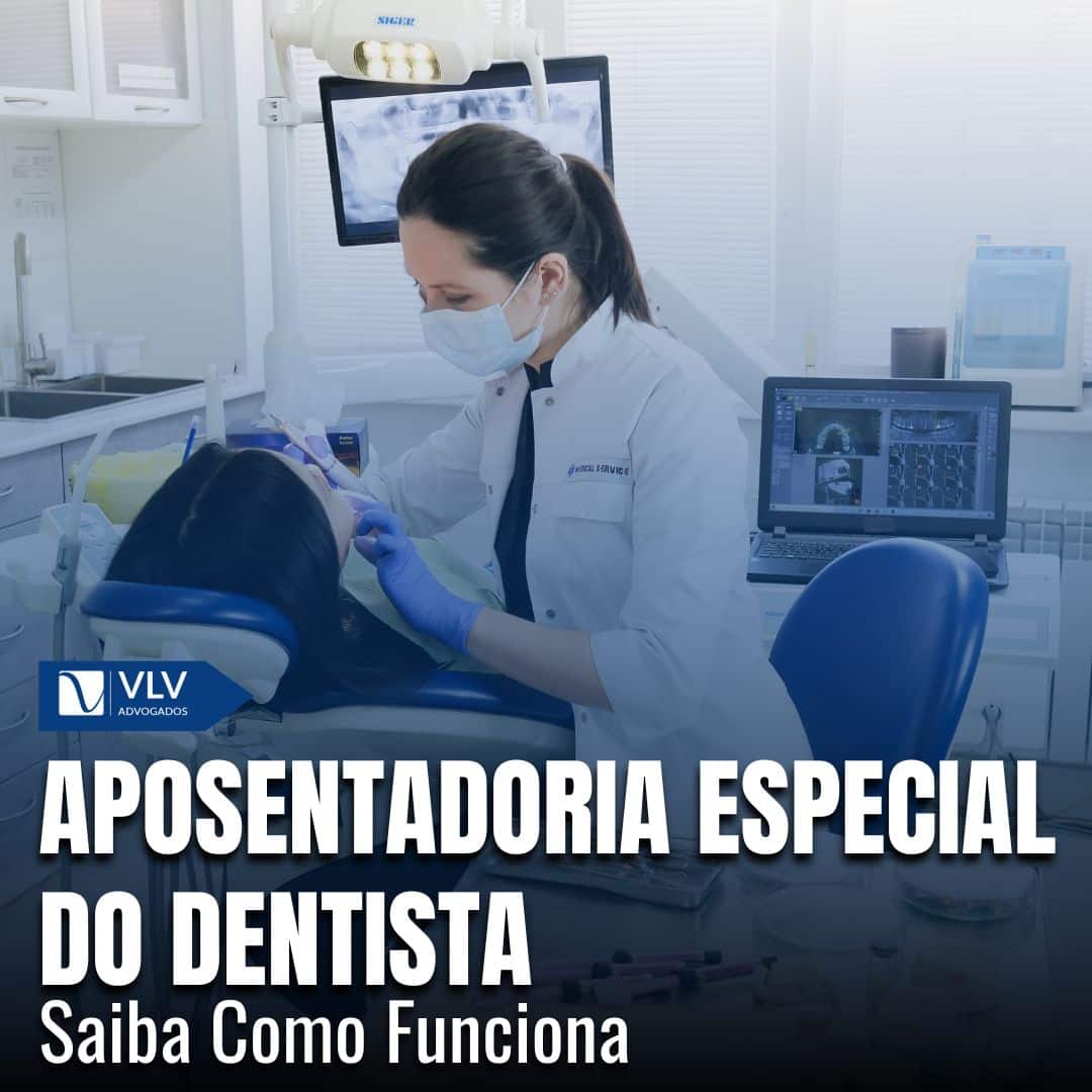 Aposentadoria Especial do Dentista: Saiba Como Funciona