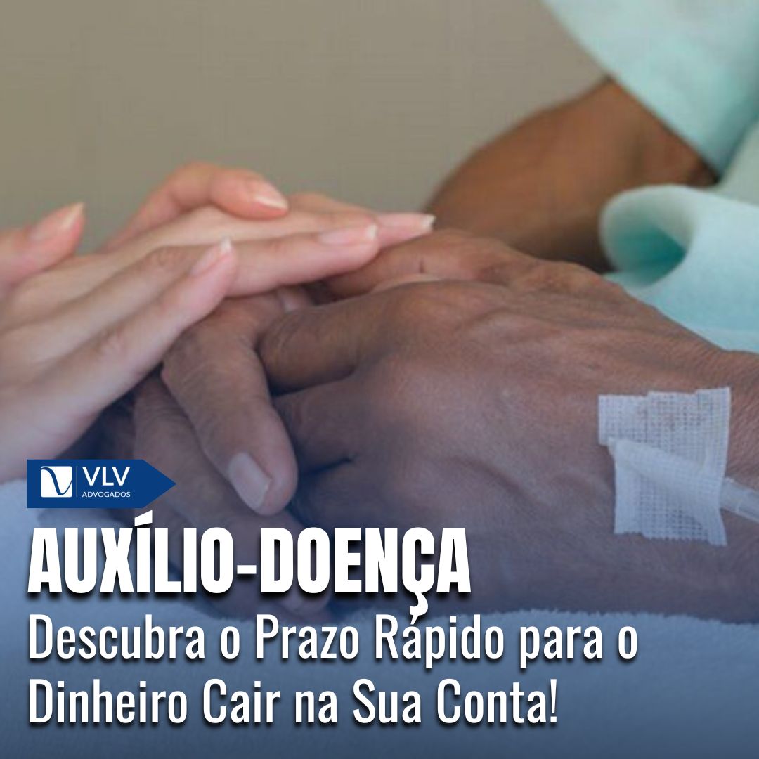 Qual o prazo para receber o auxílio-doença após a perícia?