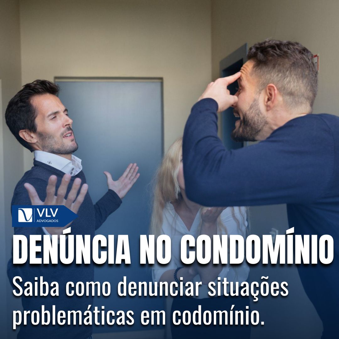 Denúncia no Condomínio