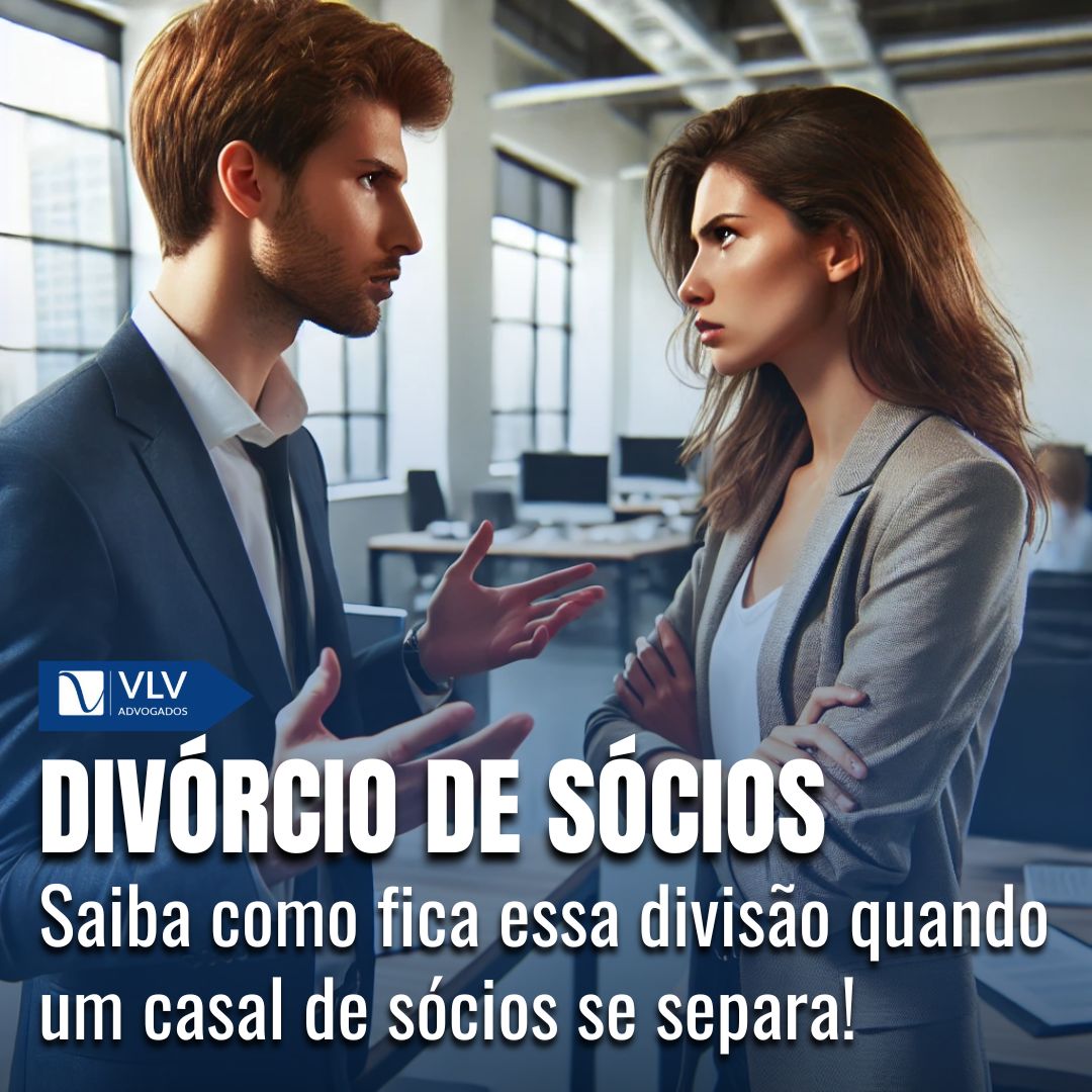 Divórcio de sócios: Quais os impactos na sociedade limitada?