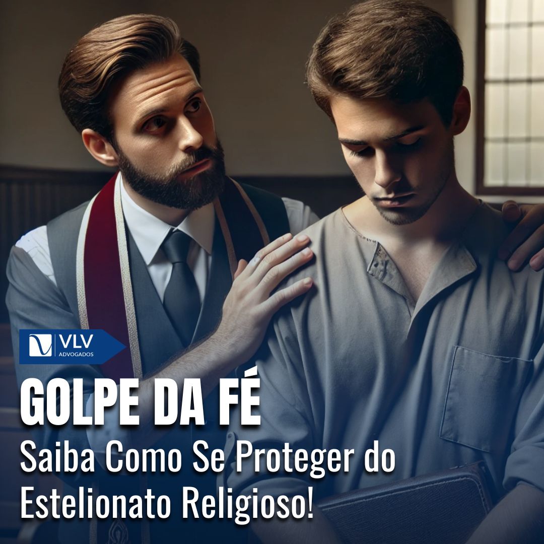 Estelionato Religioso: “Golpe da Fé”, Não Seja Vítima!