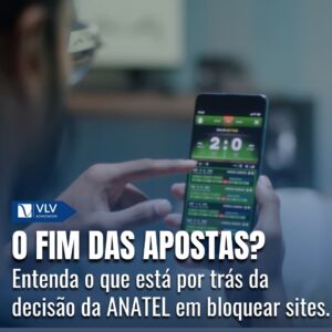 Sites De Apostas: ANATEL Vai Bloquear Plataformas No Brasil!