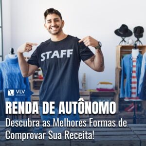 Como comprovar renda sendo autônomo?