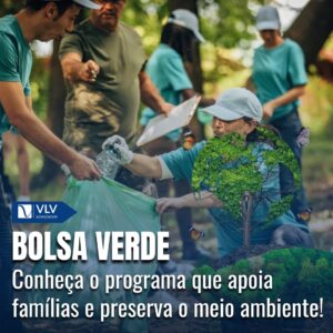 Programa Bolsa Verde: Tudo o que você precisa saber!