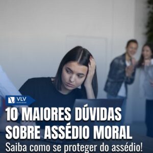 O que é assédio moral?