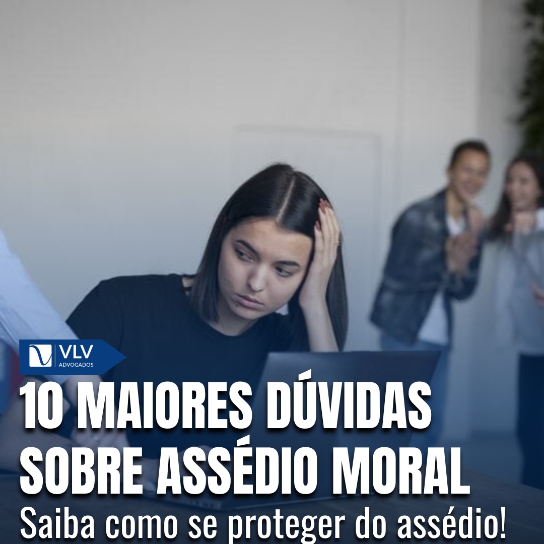 O que é assédio moral?