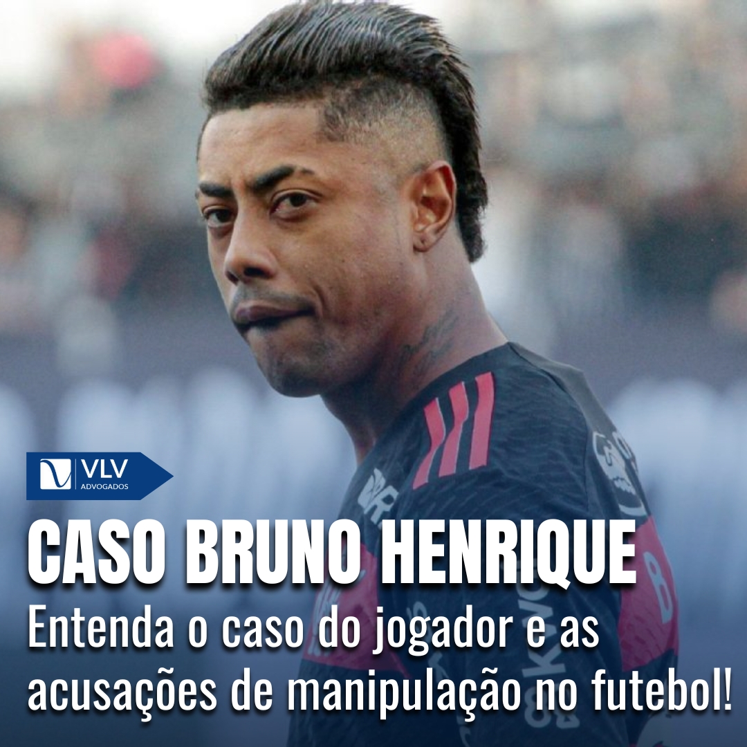 Bruno Henrique, jogador do Flamengo, é alvo de investigação